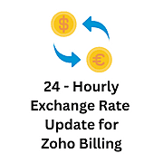 24-Hourly Exchange Rate Update for Zoho Billing