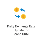 Daily Exchange Rate Update for Zoho CRM